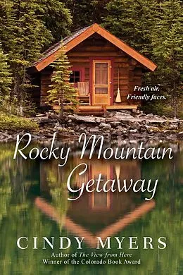 E-Book (epub) Rocky Mountain Getaway von Cindy Myers