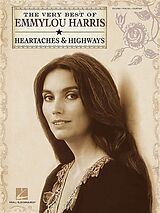  Notenblätter The Very Best of Emmylou Harris - Heartaches & Highways