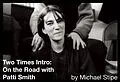 E-Book (epub) Two Times Intro: On the Road with Patti Smith von Michael Stipe
