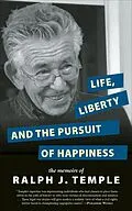 E-Book (epub) Life, Liberty and the Pursuit of Happiness von Ralph J. Temple
