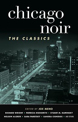 eBook (epub) Chicago Noir: The Classics (Akashic Noir) de 