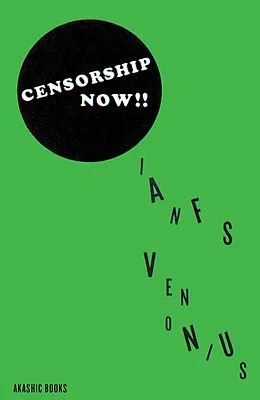 E-Book (epub) Censorship Now!! von Ian F. Svenonius