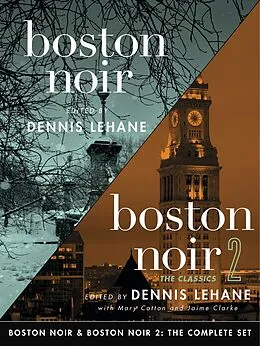 E-Book (epub) Boston Noir & Boston Noir 2: The Classics von Mary Cotton, Jaime Clarke