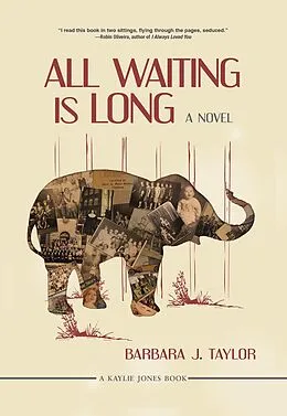 E-Book (epub) All Waiting Is Long von Barbara J. Taylor