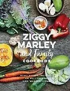 Fester Einband Ziggy Marley and Family Cookbook von Ziggy Marley