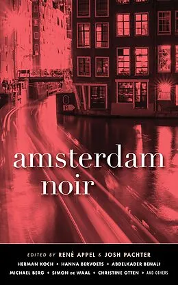 E-Book (epub) Amsterdam Noir von Herman Koch, Hanna Bervoets, Abdelkader Benali
