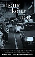 E-Book (epub) Hong Kong Noir von Xu Xi, Marshall Moore