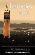 E-Book (epub) Berkeley Noir von Jim Nisbet, Lucy Jane Bledsoe, Barry Gifford