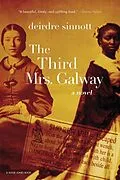 E-Book (epub) The Third Mrs. Galway von Deirdre Sinnott
