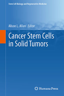 Livre Relié Cancer Stem Cells in Solid Tumors de 