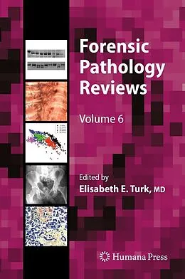 E-Book (pdf) Forensic Pathology Reviews von Elisabeth E. Turk