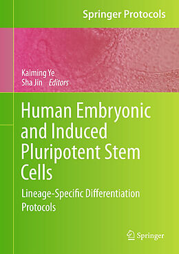 Livre Relié Human Embryonic and Induced Pluripotent Stem Cells de 