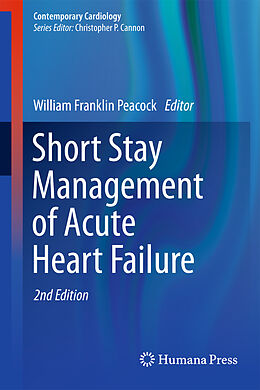 Livre Relié Short Stay Management of Acute Heart Failure de 