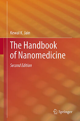 Livre Relié The Handbook of Nanomedicine de Kewal K. Jain