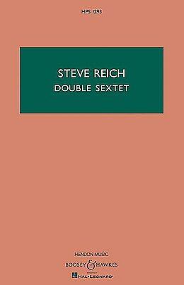 Steve Reich Notenblätter Double Sextet
