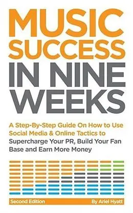 E-Book (epub) Music Success In Nine Weeks von Ariel Hyatt