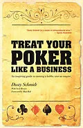 E-Book (epub) Treat Your Poker Like a Business von Dusty Schmidt