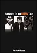 E-Book (epub) Servant of an Angry God von Patrick Moses