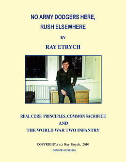 eBook (epub) No Army Dodgers Here, Rush Elsewhere de Ray Etrych