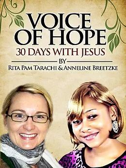 E-Book (epub) Voice of Hope von Rita Pam Tarachi & Anneline Breetzke