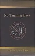 ePUB No Turning Back von Patricia