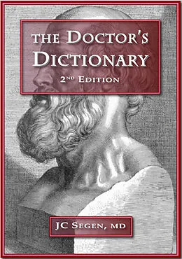 E-Book (epub) Doctors' Dictionary, 2nd edition von Joseph C Segen