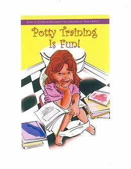 E-Book (epub) Potty Training Is Fun! von Stephanie Tehan Patterson