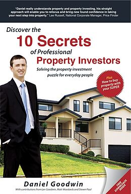 E-Book (epub) Discover the 10 Secrets of Professional Property Investors von Daniel Goodwin