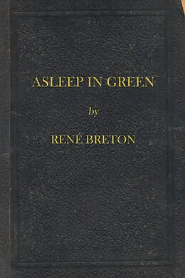 ePUB Asleep in Green von Rene Breton