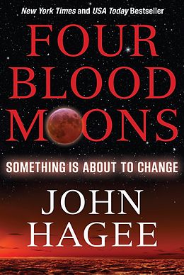 E-Book (epub) Four Blood Moons von Hagee John