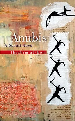 E-Book (epub) Anubis von Ibrahim Al-Koni