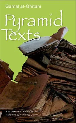 E-Book (epub) Pyramid Texts von Gamal Al-Ghitani