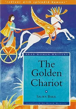 E-Book (epub) Golden Chariot von Salwa Bakr