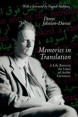 E-Book (epub) Memories in Translation von Denys Johnson-Davies