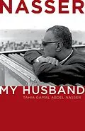 E-Book (epub) Nasser von Tahia Gamal Abdel Nasser