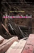 E-Book (pdf) Dog with No Tail von Hamdi Abu Golayyel