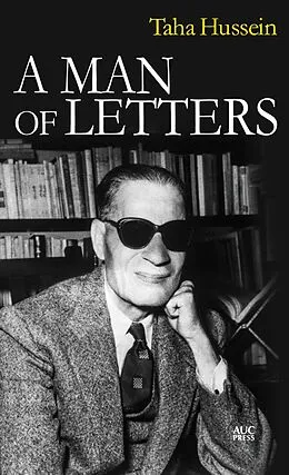 E-Book (epub) Man of Letters von Taha Hussein