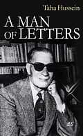 E-Book (pdf) Man of Letters von Taha Hussein
