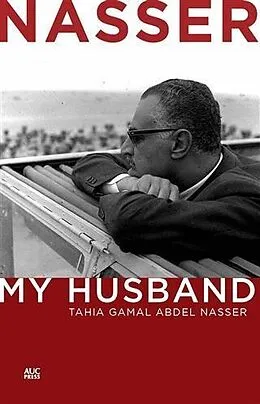 E-Book (pdf) Nasser von Tahia Gamal Abdel Nasser