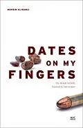 E-Book (epub) Dates on My Fingers von Muhsin Al-Ramli