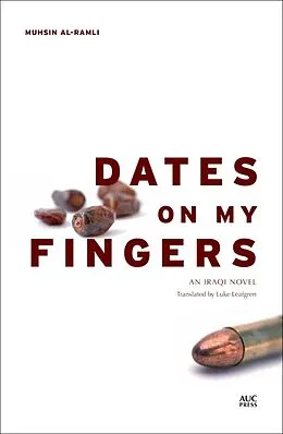 E-Book (epub) Dates on My Fingers von Muhsin Al-Ramli