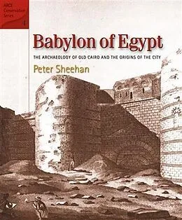 E-Book (pdf) Babylon of Egypt von Peter Sheehan