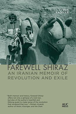 E-Book (epub) Farewell Shiraz von Cyrus Kadivar