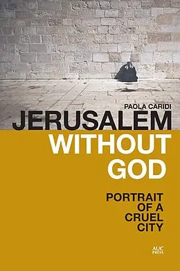 E-Book (epub) Jerusalem without God von Paola Caridi