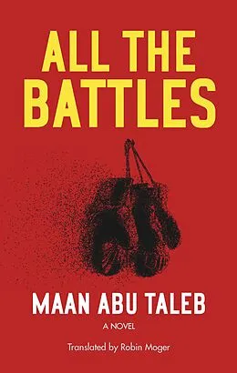 E-Book (epub) All the Battles von Maan Abu Taleb