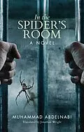 E-Book (epub) In the Spider's Room von Muhammad Abdelnabi