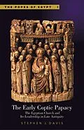 E-Book (epub) The Early Coptic Papacy von Stephen J. Davis