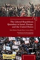 eBook (pdf) Liberal-Republican Quandary in Israel, Europe, and the United States de Maissen, Thomas & Oz-Salzberger, Fania