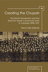 eBook (pdf) Creating the Chupah de Henry Felix Srebrnik