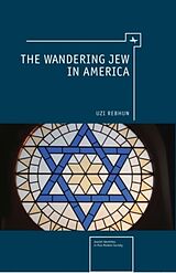 eBook (pdf) Wandering Jew in America de Uzi Rebhun